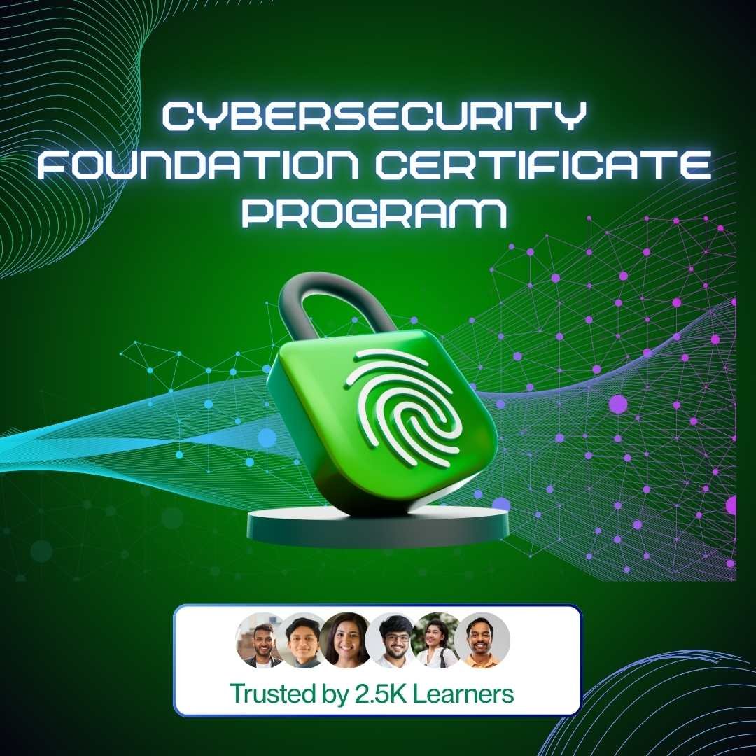 Cybersecurity Foundation Program